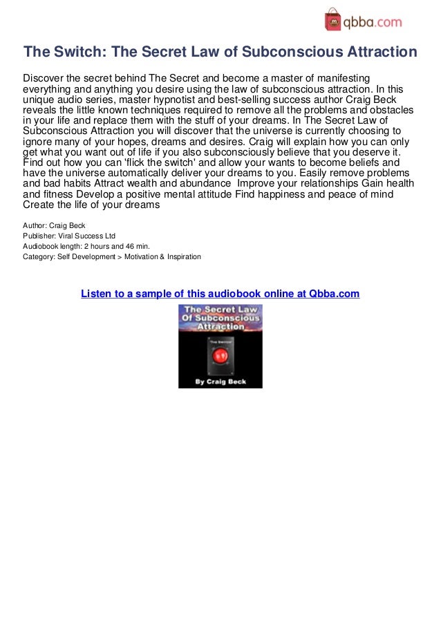 The Switch: The Secret Law of Subconscious Attraction